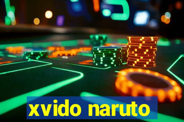 xvido naruto